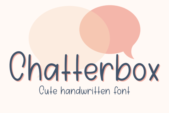 Chatterbox Font for Script Amp Projects