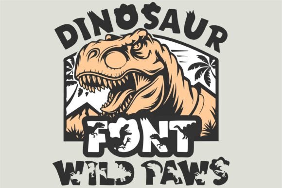 Dinosaur Wild Paws Fonts: A Display Asset Review for Sellers