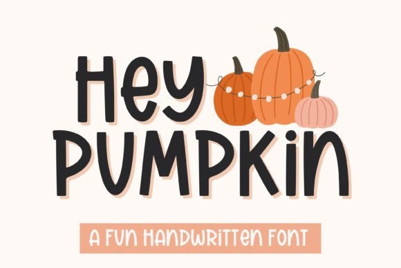 Hey Pumpkin: A Halloween Font for Embroidery Projects