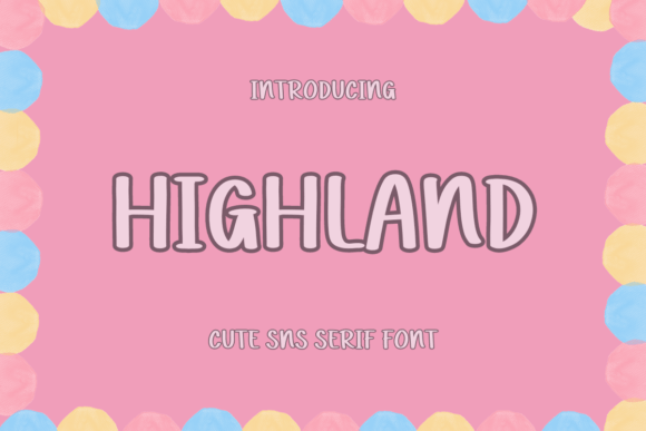 Highland Sans Serif Font for Creative Projects