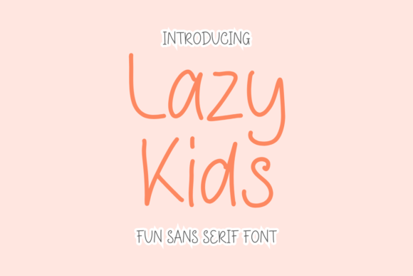 Lazy Kids Fonts: A Sans Serif Review for Real Crafters